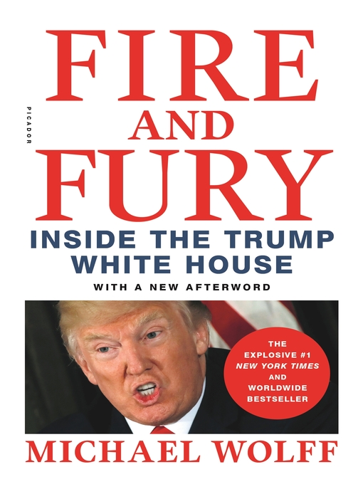 Title details for Fire and Fury by Michael Wolff - Wait list